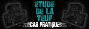 étude de la teuf - cas pratique.