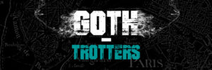 Goth-Trotters